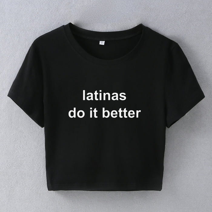 Latinas Do It Better Street Internet Famous Trendy Short Slim Fit Short Sleeve Summer